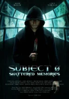  Субъект 0: стёртые воспоминания смотреть онлайн (2015) 