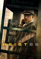  Ограбление 88. смотреть онлайн (2023) 