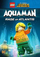  LEGO Супергерои DC: Аквамен. Ярость Атлантиды смотреть онлайн (2018) 