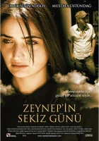  Восемь дней Зейнеп смотреть онлайн (2007) 
