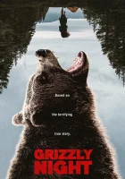 Ночь гризли смотреть онлайн (2026) 