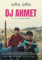  Диджей Ахмет смотреть онлайн (2025) 